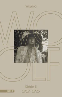 Os diários de Virginia Woolf: Diário II – 1919–1923