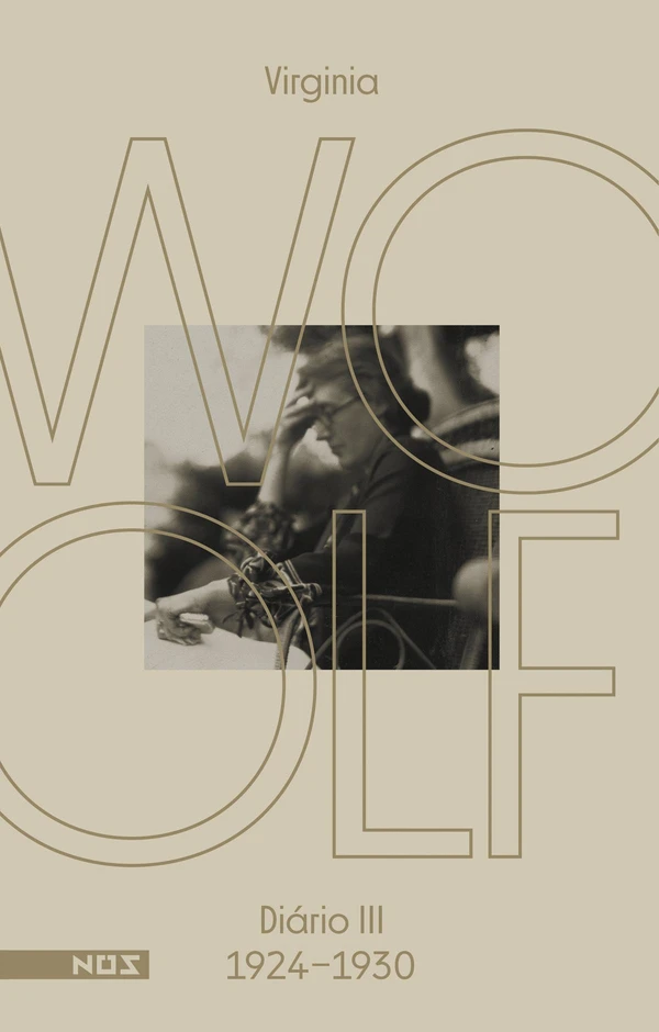 Os diários de Virginia Woolf: Diário III – 1924–1930