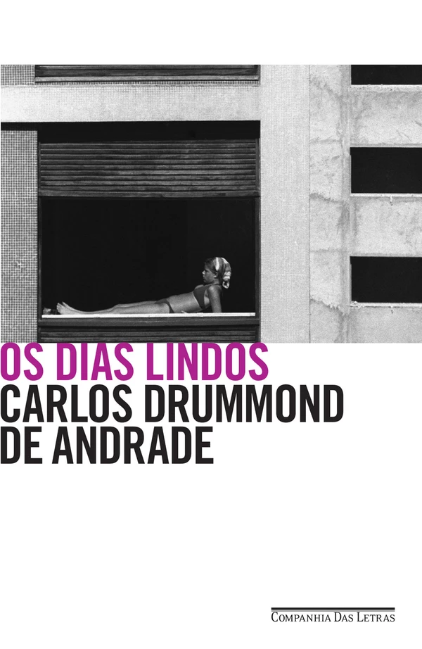 Os Dias Lindos