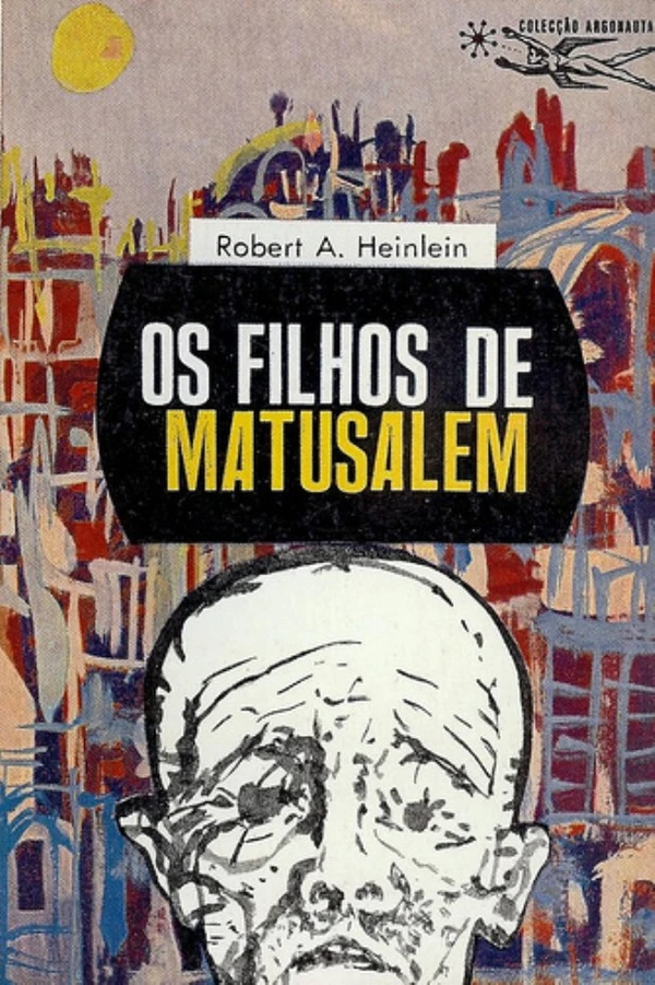 Os Filhos de Matusalém