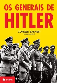 Os Generais de Hitler
