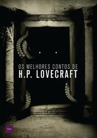 Os Melhores Contos de H.P. Lovecraft
