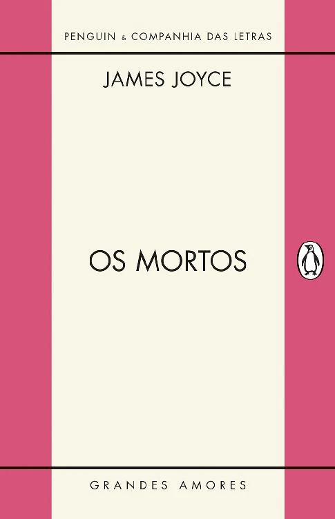 Os Mortos - Col. Grandes Amores