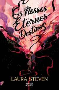 Os Nossos Eternos Destinos