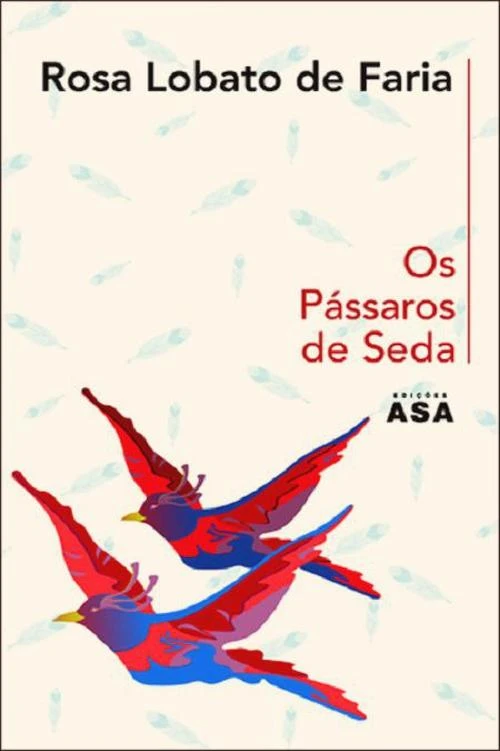 Os Pássaros de Seda