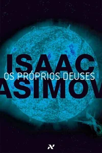Os próprios deuses