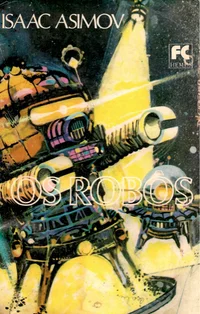 Os Robôs