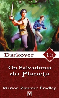 Os Salvadores do Planeta