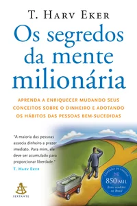Os Segredos da Mente Milionária
