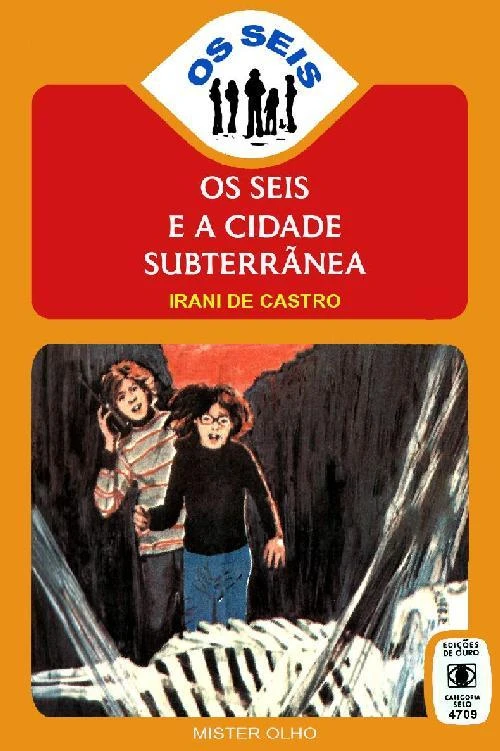 Os Seis e a Cidade Subterrânea