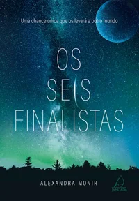 Os Seis Finalistas