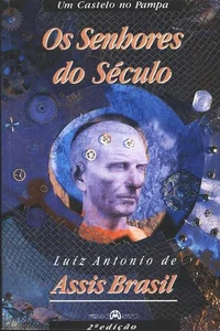 Os senhores do século