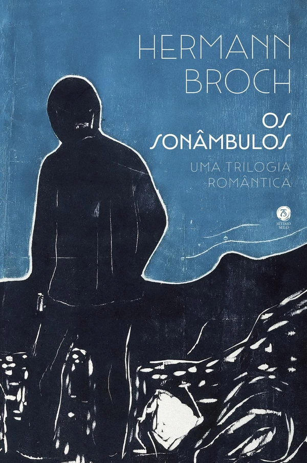 Os sonâmbulos: Uma trilogia romântica