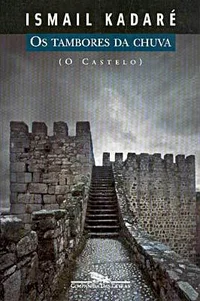Os Tambores da Chuva (O Castelo)