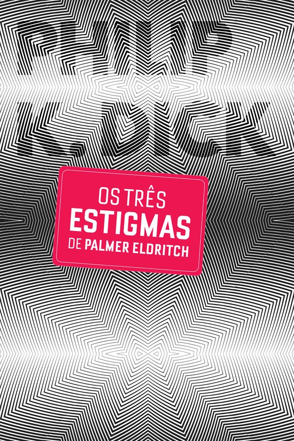 Os Três Estigmas de Palmer Eldritch
