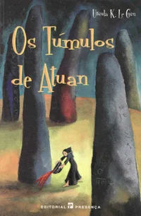 Os Túmulos de Atuan