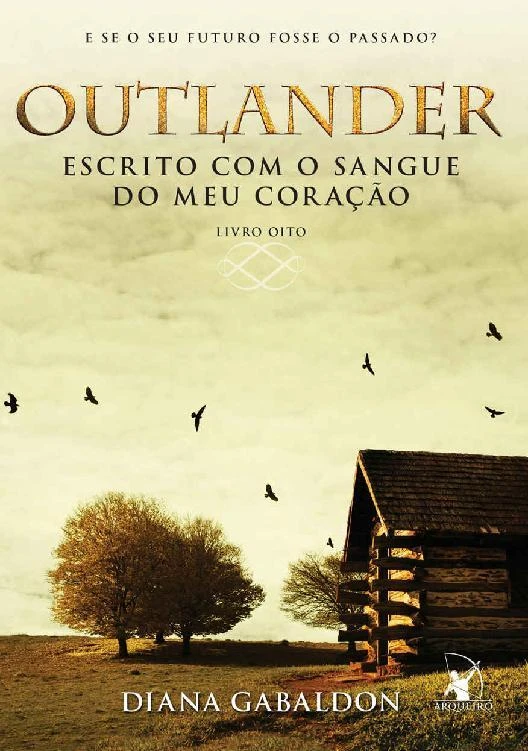 Outlander, Escrito com o sangue do meu coração