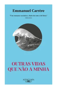 Outras vidas que não a minha