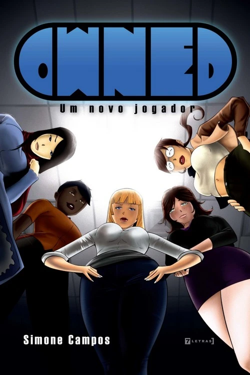 Owned - Um Novo Jogador