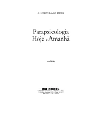 Parapsicologia, Hoje e Amanhã