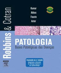 Patologia - Bases Patológicas da Doença