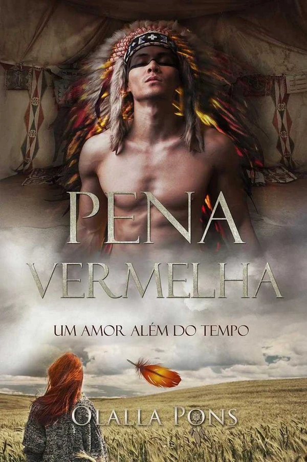 Pena Vermelha: Um amor além do tempo