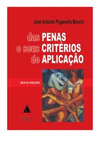PENAS E SEUS CRITÉRIOS DE APLICAÇÃO, DAS