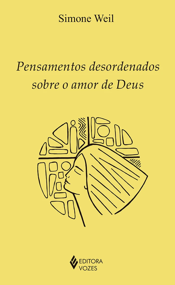 Pensamentos desordenados sobre o amor de Deus