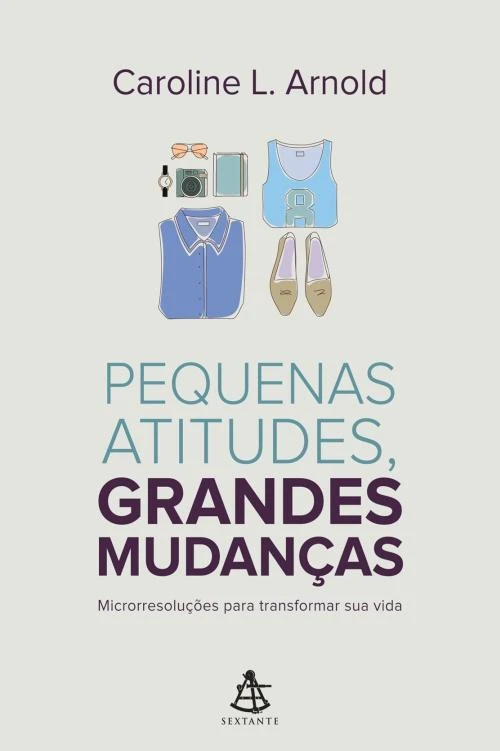 Pequenas atitudes, grandes mudanças