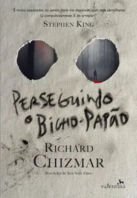 Perseguindo o bicho-papão