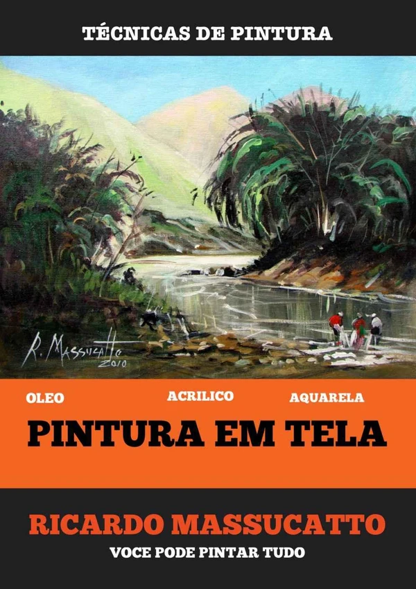 Pintura em Tela e Aquarela: A Técnica Comentada para Artistas