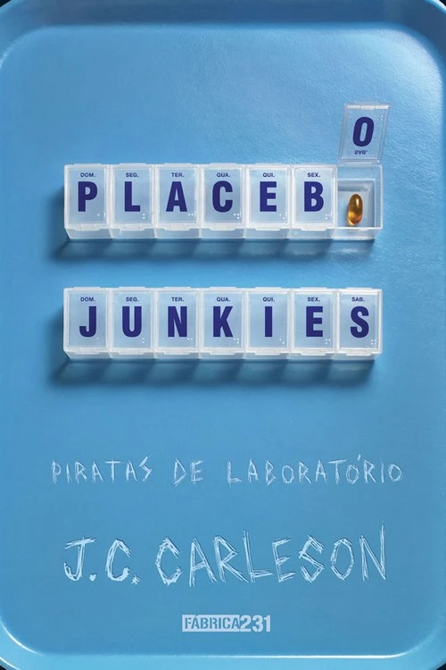 Placebo Junkies - Piratas de Laboratório