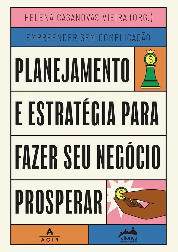 Planejamento e estratégia para fazer seu negócio prosperar