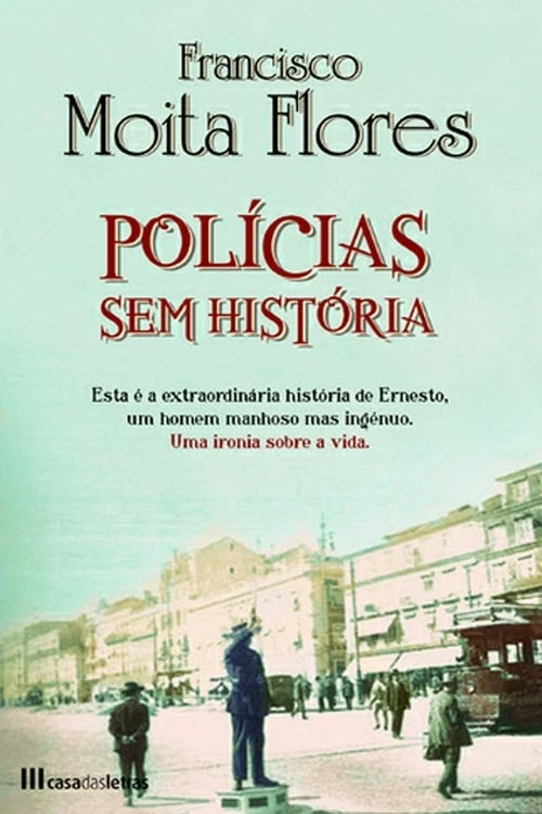 Polícias Sem História