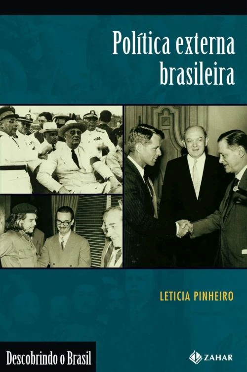Política Externa Brasileira (1889-2002)