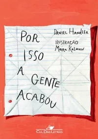 Por isso que a gente acabou