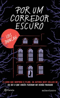 Por um Corredor Escuro