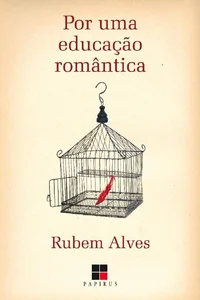 Por uma Educação Romântica
