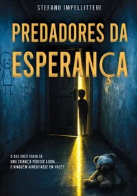 Predadores da Esperança