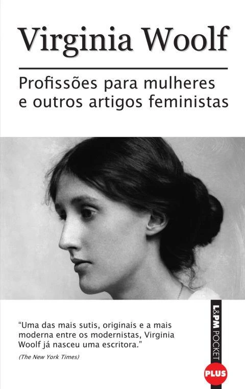 Profissões Para Mulheres e Outros Artigos Feministas
