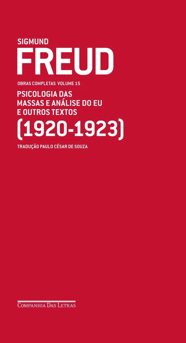 Psicologia das Massas e Análise do Eu e outros textos (1920-1923)