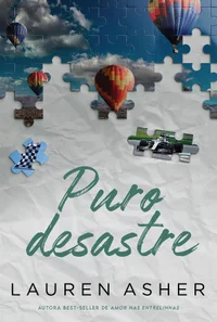Puro desastre