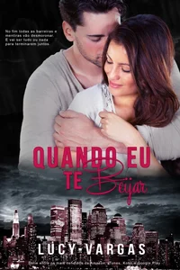 Quando Eu Te Beijar
