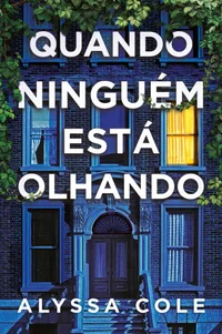 Quando Ninguém Está Olhando