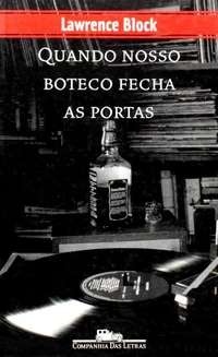 Quando nosso boteco fecha as portas