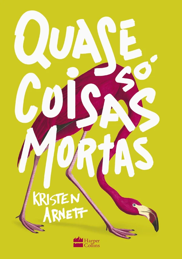 Quase só coisas mortas