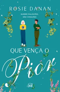 Que vença o pior