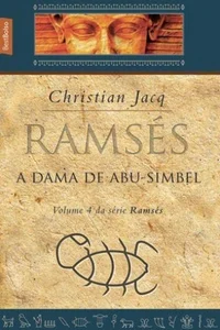 Ramsés 4 - A Dama de Abu Simbel