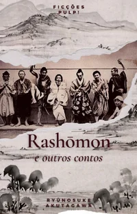 Rashōmon e outros contos