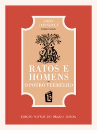 Ratos e Homens / O Potro Vermelho